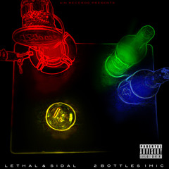 2Bx1M [LethaL & SidaL]