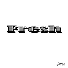 Fresh (Prod. by AL_PD)
