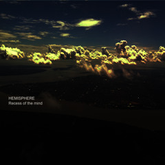Hemisphere   - Recess Of The Mind