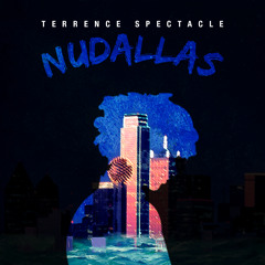 NuDallas (Prod by Larce Blake)