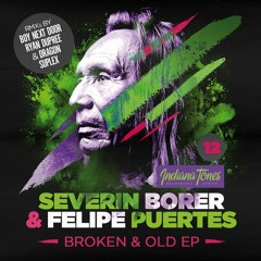 Severin Borer feat Felipe Puertes-Earth Wind and Fire (Broken & Old mix)-Indiana Tones