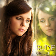 Rude - MAGIC!  Girl Version  (Acoustic Cover) By Tiffany Alvord On ITunes & Spotify