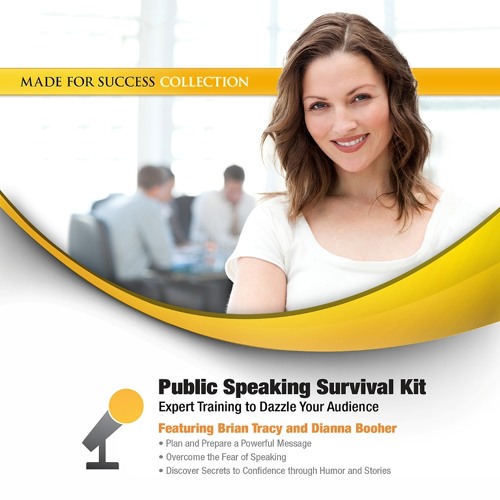 Public Speaking Survival Kit - Brian Tracy