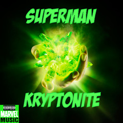 Superman - Kryptonite (LMLVSB) (MarvelMix#1)