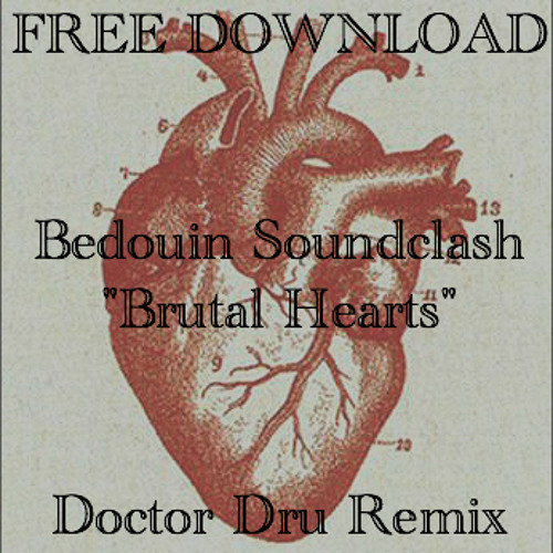 Brutal Hearts (Doctor Dru Remix) FREE DL !