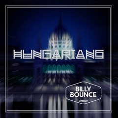 Billy Bounce - Hungarians (Original Mix)