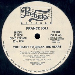 France Joli - "The Heart To Break The Heart"