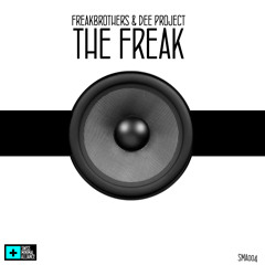 Dee Project & Freakbrothers - the Freak
