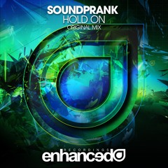Soundprank - Hold On (Original Mix) [OUT NOW]
