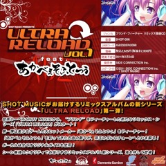 SHOT MUSIC - ULTRA RELOAD Vol.1  feat. あかべぇそふとつぅ (DJ F-shi Only Sample Nonstop Bootleg)