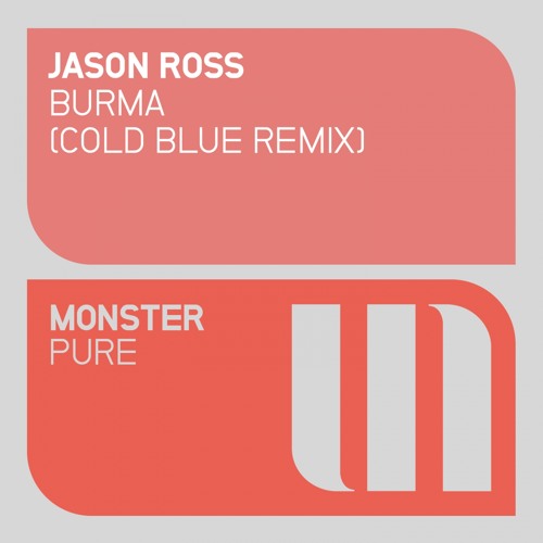 Jason Ross - Burma (Cold Blue Remix - Preview)