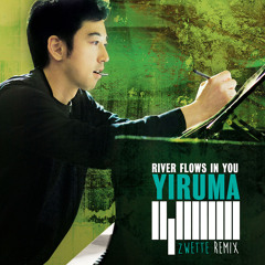 Yiruma - River Flows In You (Zwette Remix)