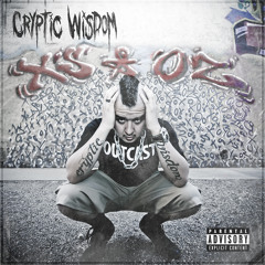 Cryptic Wisdom - Talking To Myself (The Tomb Edition)