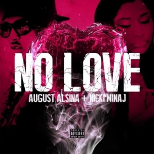 Stream August Alsina Ft. Nicki Minaj- No Love Instrumental (Reprod. By Ed  Manu @ Rarevolutionmusic.com) by Rarevolution Music | Listen online for free  on SoundCloud