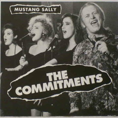The Commitments - Mustang Sally (GIOC Bootleg) FREE DOWNLOAD FULL VERSION