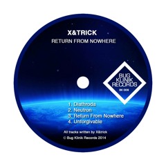 X&trick - Unforgivable (Bug Klinik Rec)