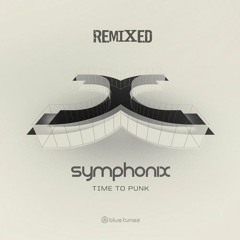 Symphonix - Time to Punk (Coming Soon Edit)