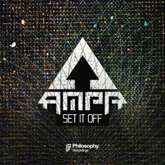 AMPR - Set It Off (out now!)