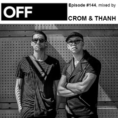Podcast Episode #144, mixed by Andre Crom & Chi Thanh