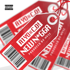 A1yo & C.O! - New Nxgga (prod. By NYSE)