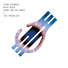 12. John Digweed & Nick Muir Featuring John Twelve Hawks - We Are All Connected