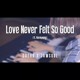 on Michael Jackson - Love Never Felt So Good (Cover)