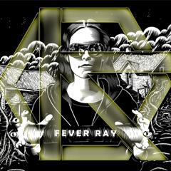 Fever Ray - Now's The Only Time I Know (K.I.C.E. Edit)