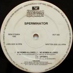 Sperminator - Uptempo (Slow Down Mix)[ROT008]