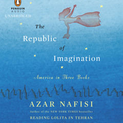 Clip: THE REPUBLIC OF THE IMAGINATION, read by Mozhan Marno