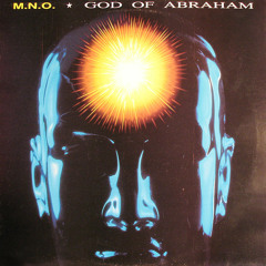 1991 - M.N.O. - God of Abraham