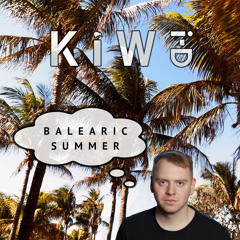Kiwi: Music To... Get Balearic To