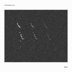 Astronauts, etc. - Gravity