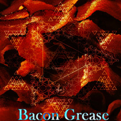 Bacon Grease
