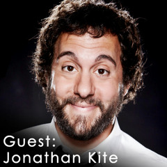 031 Jonathan Kite: Actor and Comedian