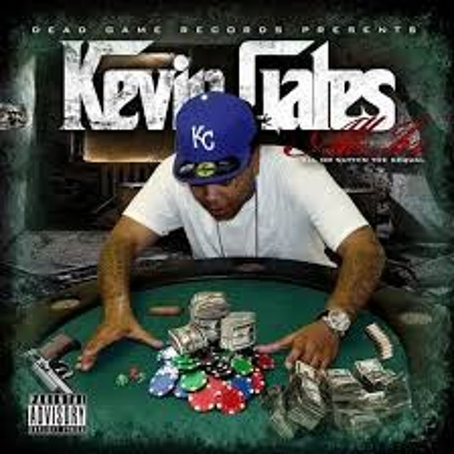 Kevin Gates - All About Da Money