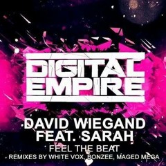 David Wiegand feat Sarah - Feel The Beat (Maged Mega Remx)
