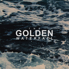 The Golden Waterfall