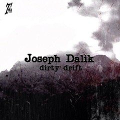 Joseph Dalik - Dirty Drift Original Mix Tekx Records