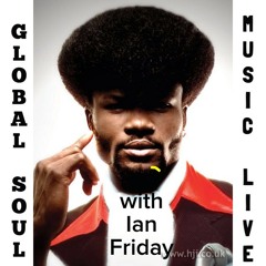 Global Soul Music Live with Ian Friday 8 12 2014