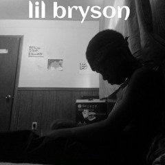 Lil bryson push your shit 2