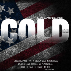 "COLD" Ft C JERKNz