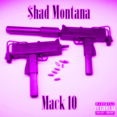 Mack 10 (Slowed) Prod. Shad Montana