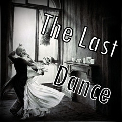 The Last Dance [Cooper Edition]