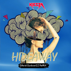 Kiesza - Hideaway (Dawid Gurbowicz Remix) FREE DOWNLOAD