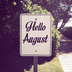 August Discovery #VOL VIII {2014}