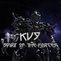 Kv9 - Spirit of The Forces