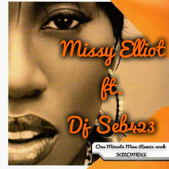 Missy Elliot Ft.Dj Seb423  One Minute Man Remix Zouk KIZOMBA