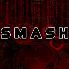 Smash