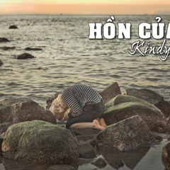 Hồn Của Đá - KindyA