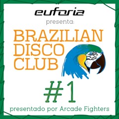 Brazilian Disco Club 01 - Arcade Fighters